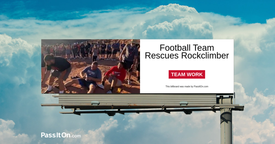 Football Team Rescues Rockclimber