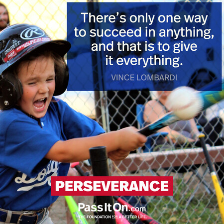 There's only one way to succeed in anything, and that is to give it everything. #<Author:0x00007fc8e82e5140>