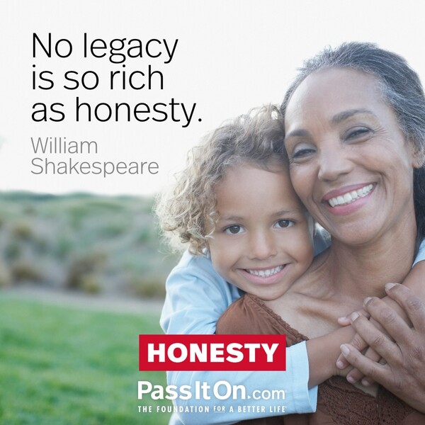 No legacy is so rich as honesty. #<Author:0x00007f5a52569740>