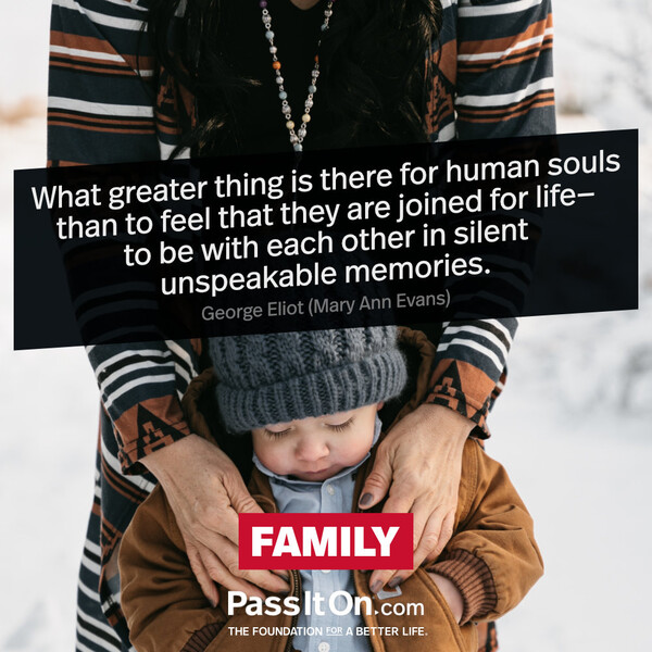 What greater thing is there for human souls than to feel that they are joined for life - to be with each other in silent unspeakable memories. #<Author:0x00007f133c2e1408>