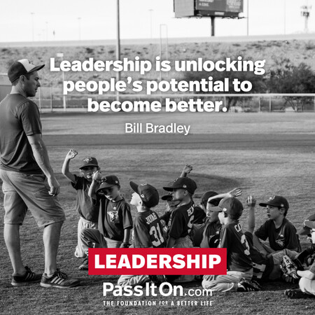 Leadership is unlocking people's potential to become better. #<Author:0x00007fc8e9382958>