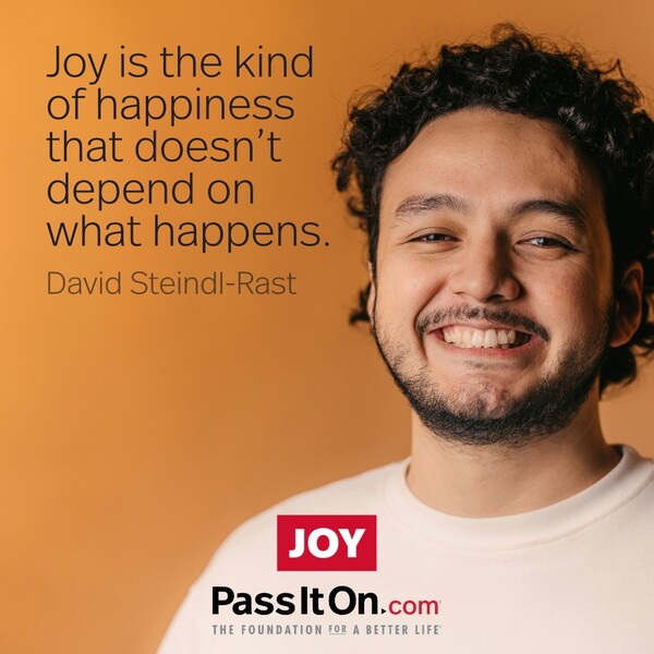 Joy is the kind of happiness that doesn’t depend on what happens. #<Author:0x00007f1a98f88ea0>