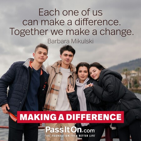 Each one of us can make a difference. Together we make a change. #<Author:0x00007fc8e8210a08>
