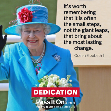 It's worth remembering that it is often the small steps, not the giant leaps, that bring about the most lasting change. #<Author:0x00007fc8e923fc80>