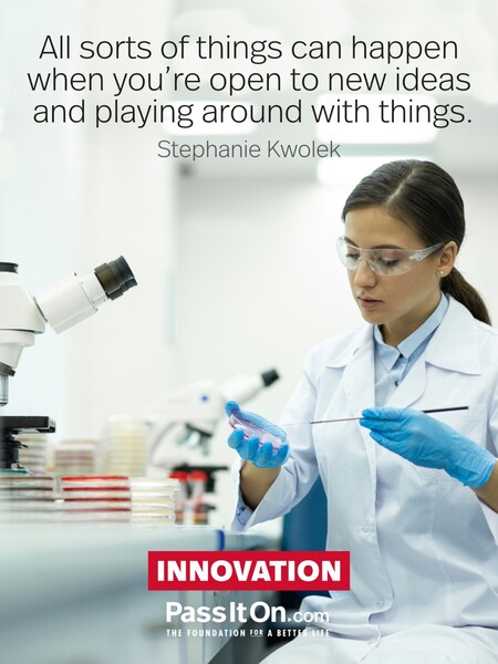 All sorts of things can happen when you’re open to new ideas and playing around with things. #<Author:0x00007fc8e81f9240>