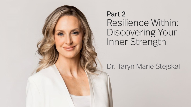 Resilience Within: Discovering Your Inner Strength, Part 2