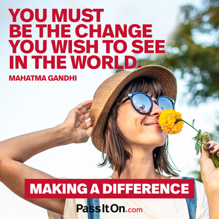 You must be the change you wish to see in the world. #<Author:0x00007f60ffe594c8>
