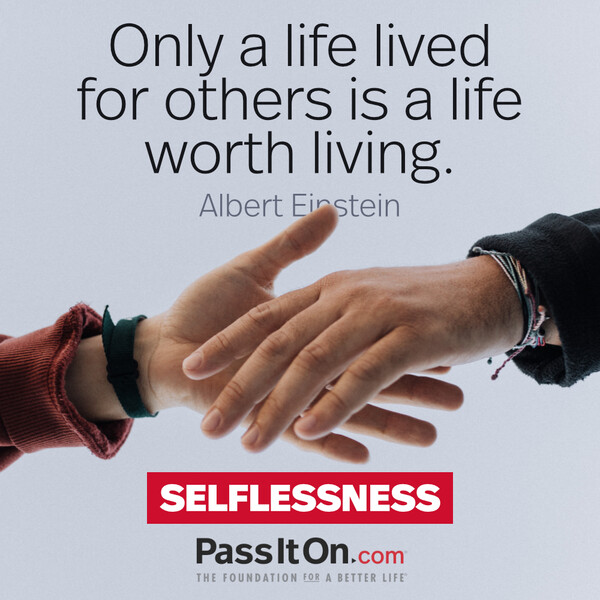 Only a life lived for others is worth living. #<Author:0x00007f60fd3fd0d0>