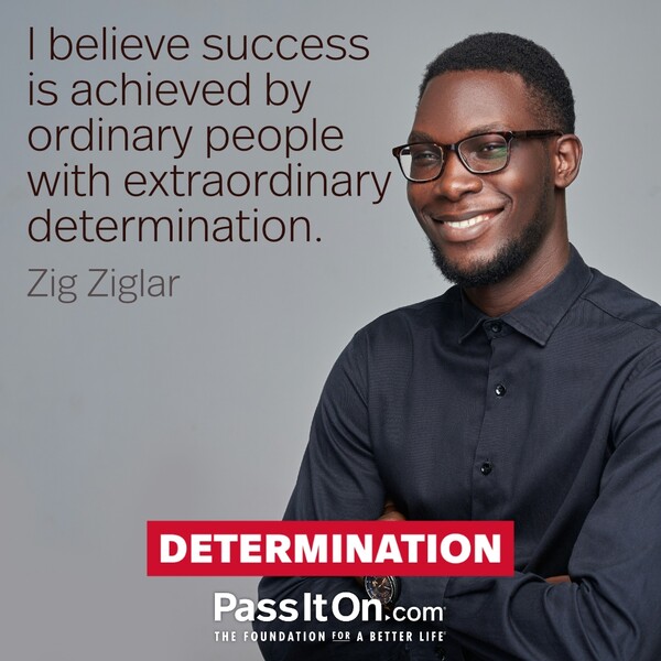 I believe success is achieved by ordinary people with extraordinary determination. #<Author:0x00007f60fd388d48>