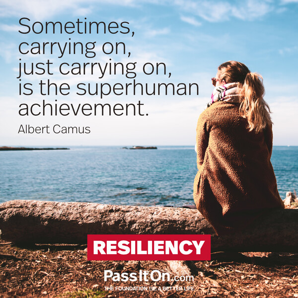 Sometimes, carrying on, just carrying on, is the superhuman achievement. #<Author:0x00007f60fe0e1e18>