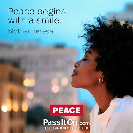 Peace begins with a smile. #<Author:0x00007f02e7081920>