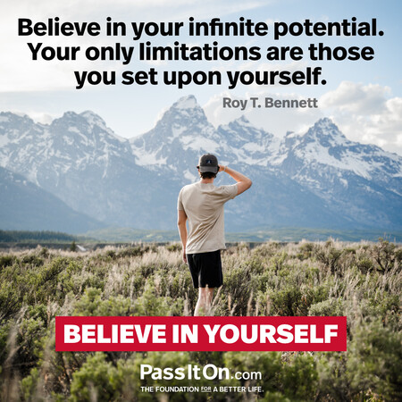 Believe in your infinite potential. Your only limitations are those you set upon yourself. #<Author:0x00007fe16796ac80>