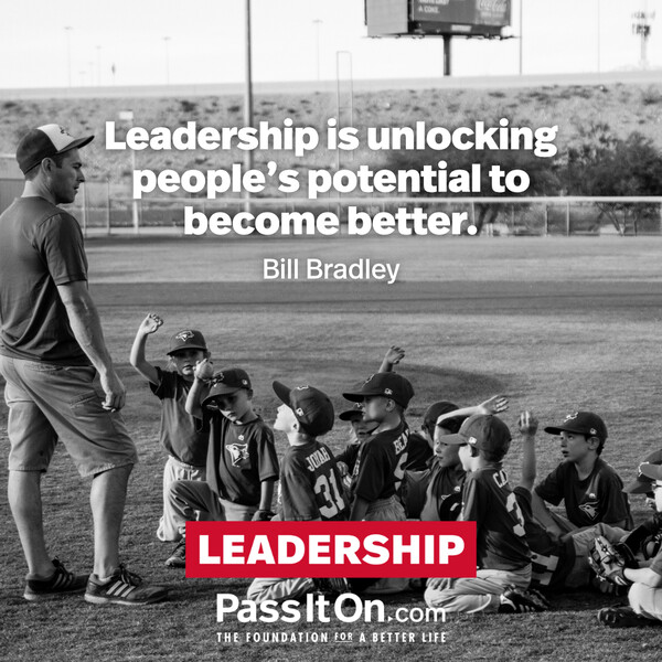 Leadership is unlocking people's potential to become better. #<Author:0x00007f60fd40ec40>