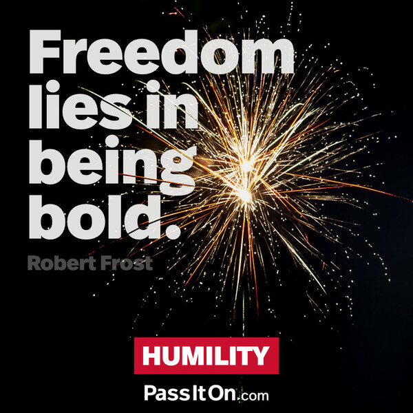Freedom lies in being bold. #<Author:0x00007f60fd3f1f50>