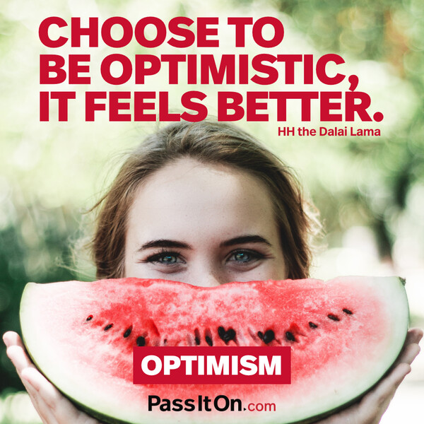 Choose to be optimistic, it feels better. #<Author:0x00007fe1666ad980>