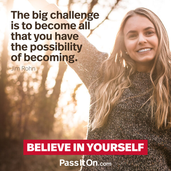 The big challenge is to become all that you have the possibility of becoming. #<Author:0x00007f60fd3c2e58>