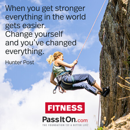When you get stronger everything in the world gets easier. Change yourself and you've changed everything.
 #<Author:0x00007f02e5150010>