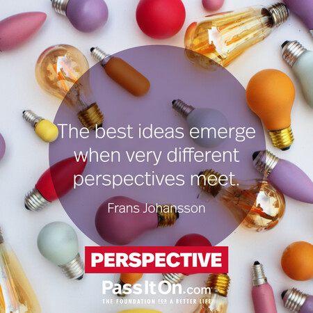 The best ideas emerge when very different perspectives meet. #<Author:0x00007f60ffec6b90>