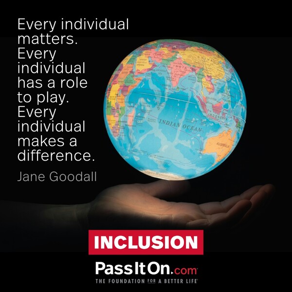 Every individual matters. Every individual has a role to play. Every individual makes a difference. #<Author:0x00007f60fff22940>