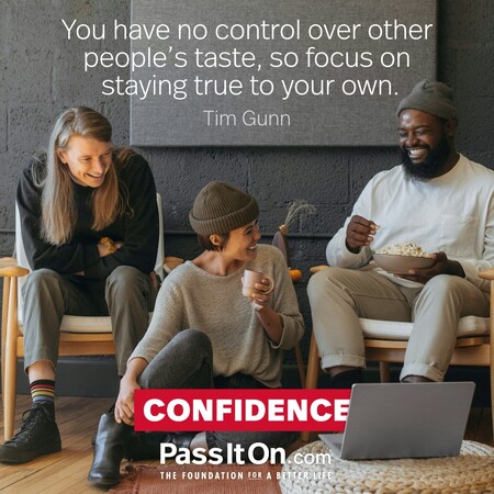 You have no control over other people's taste, so focus on staying true to your own. #<Author:0x00007fe17455e620>
